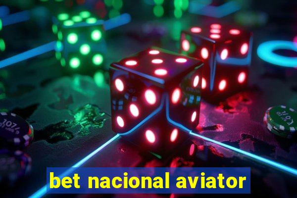 bet nacional aviator